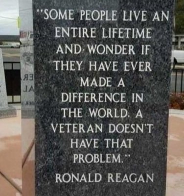 Engraved quote by Ronald Reagan on a memorial stone, reflecting on the impact of veterans and their contributions to the world.